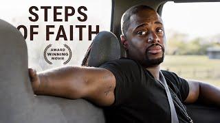 Steps of Faith | Christian Drama Movie