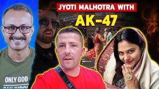 Jyoti Malhotra ko Pak me AK47 wali Security kyon mili Iज्योति मल्होत्रा को पाक में AK47 वाली सुरक्षा