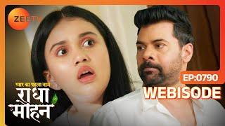 Mohan को गुस्से में देखकर चौंकी Gungun| Pyaar ka Pehla Naam Radha Mohan | Ep-790 | Webisode | Zee Tv