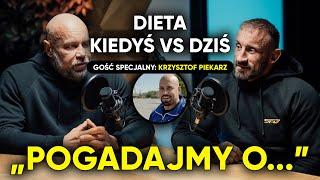 DIETA - KIEDYŚ VS DZIŚ  GOŚĆ: KRZYSZTOF PIEKARZ  | Pogadajmy o...