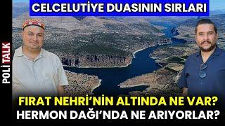 Celcelutiye Duası ve Fırat Nehri'nin Gizemleri | İsmail Ernur Yılmaz