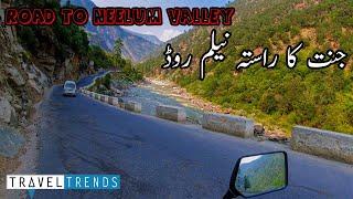 Neelum Road | Muzafrabad to Kail | kashmir road condition