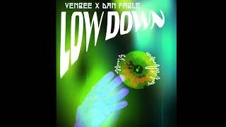 low down - venbee ft. dan fable (Official Audio)