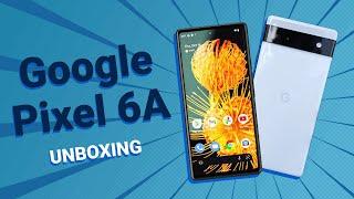 Google Pixel 6a Unboxing — Unpacking &  First Look at the new smartphone