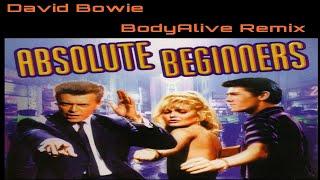 David Bowie - Absolute Beginners(BodyAlive Multitracks Remix) % 𝐓𝐇𝐄 𝐑𝐄𝐀𝐋 𝐎𝐍𝐄! 