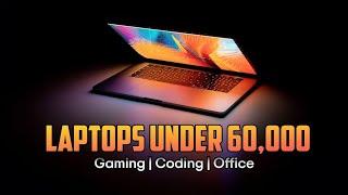 BEST LAPTOPS UNDER 60,000 | Top 5 laptops | Elementec