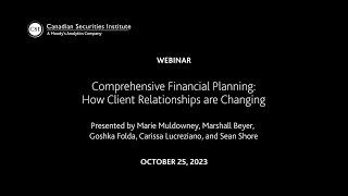 Comprehensive Financial Planning: How Client Relationships are Changing