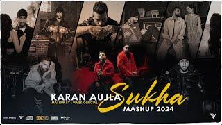 Karan Aujla X Sukha ( Mega Mashup 2024 ) | Vivek Official | Idk How X Active | Punjabi Trending 2024