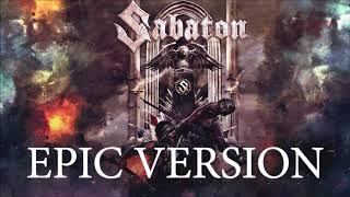 Sabaton - To Hell And Back | EPIC VERSION