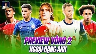 PREVIEW VÒNG 2 NGOẠI HẠNG ANH | CHỜ ĐỢI SỰ TỎA SÁNG CỦA NHỮNG TÂN BINH