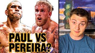 PAUL VS PEREIRA! Combat Sports are BROKEN!