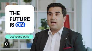 Deutsche Bank’s Digital Asset Strategy With Sabih Behzad | The Future Is On Spotlight Series