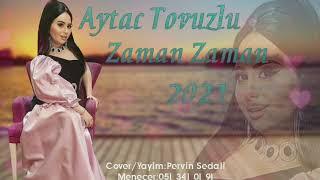 Aytac Tovuzlu - Zaman Zaman (Official Audio)