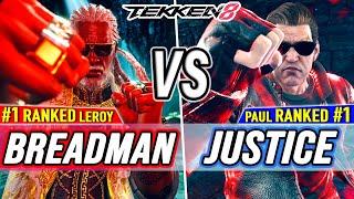 T8  Breadman (#1 Ranked Leroy) vs Justice (#1 Ranked Paul)  Tekken 8 High Level Gameplay