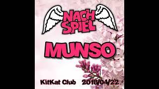 NACHSPIEL @ Kitkat Club Berlin - Dj Munso (2018)