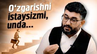 O'zgarishni istaysizmi, unda... | @AbdukarimMirzayev2002 #abdukarimmirzayev