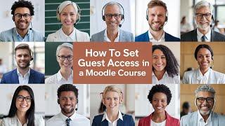 How to Set Guest Access Enrollement in a Moodle Course