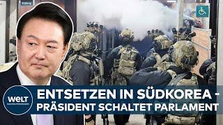 CHAOS IN KOREA: Kriegsrecht - Putscht Präsident Yoon gegen das eigene Parlament? | WELT Thema