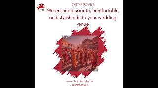 Make your special day even more memorable with chetan tour & travels wedding bus booking service.