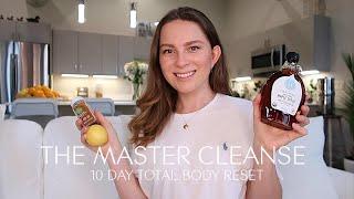 THE MASTER CLEANSE  |  10 DAY TOTAL BODY RESET