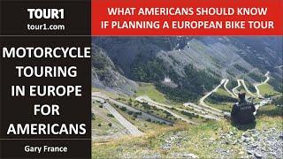 Motorcycle touring in Europe, for Americans