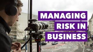 Managing Risk in Business | Life Media UK