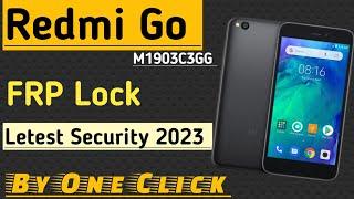 Redmi Go M1903C3GG  FRP Lock  Gmail Google Account Bypass Done Letest Security 2023 By One Click