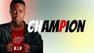 Champion - AK 47 (Lyrics)