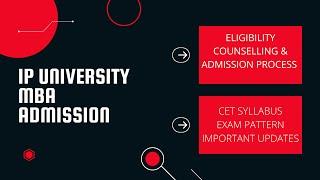 IPU MBA Admission 2021 Eligibility, admission criteria, Counselling process registration process