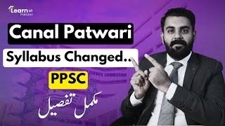 Canal Patwari Syllabus Changed | Test Date Canal Patwari | LearnUp Pakistan