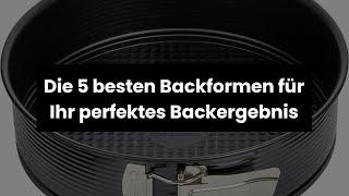 GROSSE BACKFORM: Die 5 besten Backformen für Ihr perfektes Backergebnis