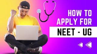 NEET 2024 | How To Apply | Kannada | Step By Step | Full Details | Documents | Code
