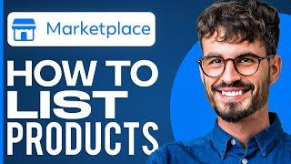 How To List Products On Facebook Marketplace (2024)