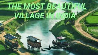 India's Most Beautiful Village | Hidden Gem You Must Visit