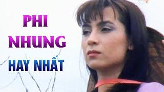 PHI NHUNG HAY NHẤT KHÔNG QUẢNG CÁO 2025 - NHẠC VÀNG TRỮ TÌNH CHỌN LỌC HAY NHẤT