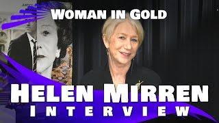 Helen Mirren - Woman in Gold - Interview 2015