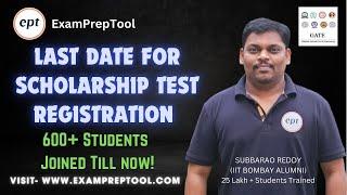 Last Date for Scholarship Test Registration | GATE CSE | GATE DA