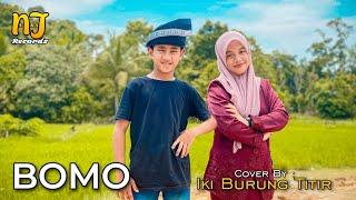 Bomo - Iki Burung Titir | Cover