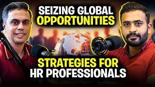 HR Strategies for International Markets | Sheraz Chaudhary | Owais Ahmad Khan | Podcast #19