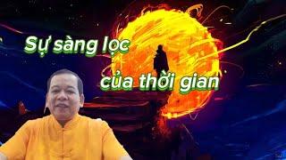 Sự Sàng Lọc Khắc Nghiệt Của Thời Gian