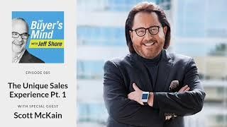 #085: The Unique Sales Experience Pt 1 with Scott McKain