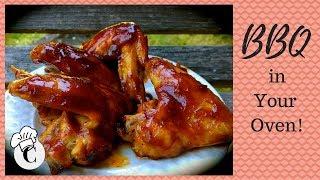 How to Make Baked Barbecued Chicken Wings! An Easy, Healthy BBQ in Your Oven!