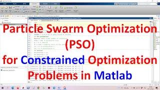 Particle Swarm Optimization (PSO) for Constrained Optimization Problems in Matlab