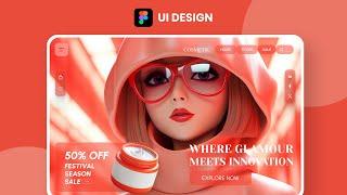 Cosmetic Modern Website UI Design in Figma: Step-by-Step Web Design Tutorial