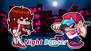 Night Daters (FNF Night Dancer but BF & GF finally got a PERFECT night) [Remastered] (FLP + Mod)