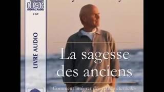 La Sagesse des Anciens   Wayne Dyer   Livre audio complet