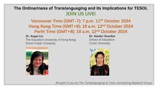 The Ordinariness of Translanguaging and its Implications for TESOL