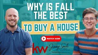 Why Fall is the Best Time to Buy a House | Insider Real Estate Tips