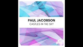 Paul Jacobson - Castles In The Sky (Original Mix)