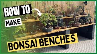 How to Build Bonsai Benches Cheap and Easy